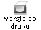 Wersja ogoszenia do druku